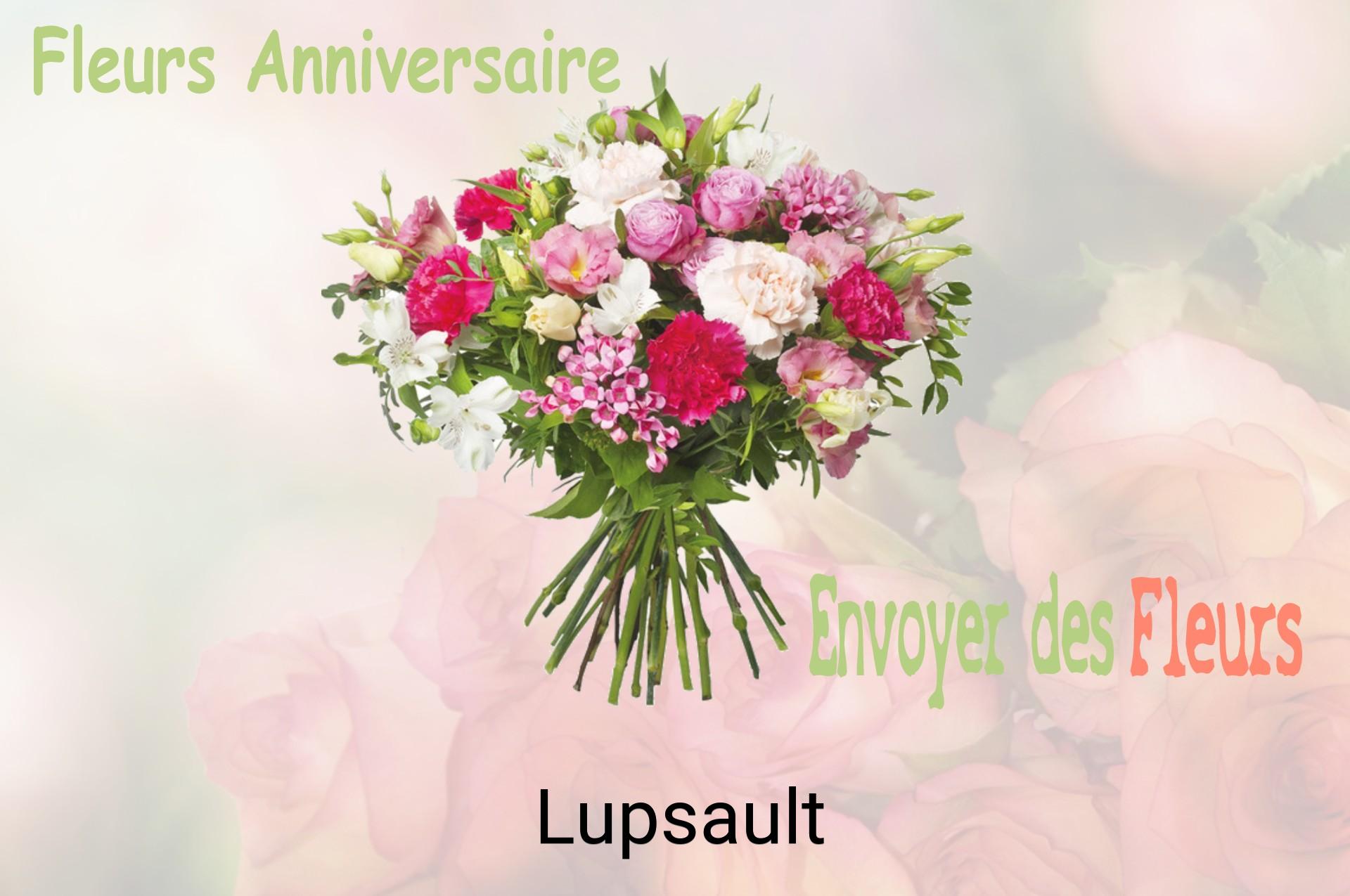 Bouquet de fleurs d’anniversaire livré à Lupsault