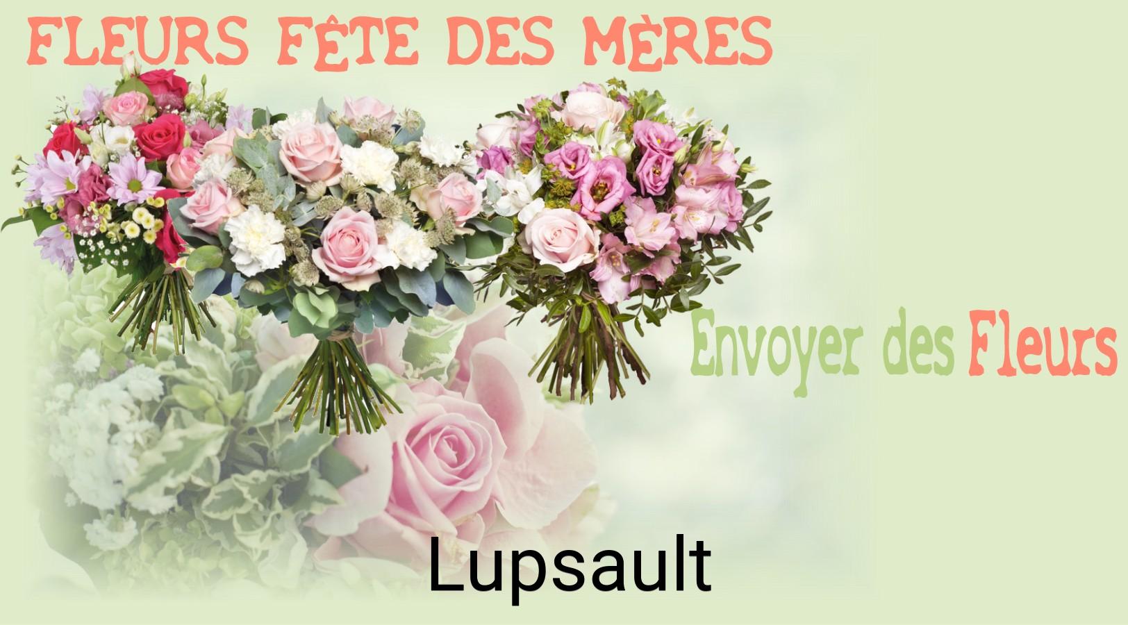 Bouquet de Fête des Mères livré à Lupsault
